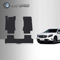 🚗 toughpro all weather heavy duty floor mats accessories set compatible with mercedesbenz gla250 (front row + 2nd row) - made in usa - black rubber - 2021 2022 logo