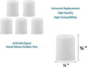 img 2 attached to 🔧 Lifetime Appliance 5 Rubber Feet for KitchenAid Mixer - Compatible with 4161530, 9709707