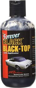img 3 attached to 🚗 Достигайте стойкого черного блеска: Гель Forever Black Black-Top с аппликатором - Восстанавливает и оживляет черную крышу вашего автомобиля-кабриолета!