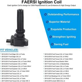 img 3 attached to Зажигательная катушка FAERSI из 4 штук на замену для Ford Explorer Focus Edge Focus Fusion Fusion Mustang Taurus MKZ 2012-2019 2.3L 2.0L 1.2L-UF670 DG546 5C1873.