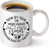 ☕️ side by side or miles apart coffee mug - best friend gifts for women, sister, mom, grandma, nana logo