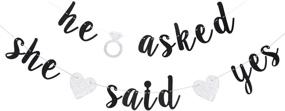 img 4 attached to He Asked She Said Yes Banner: Sparkling Black Glitter Bunting for Engagement, Wedding, Bride to Be, Groom to Be, Bridal Shower, Valentine's Day Party Decorations