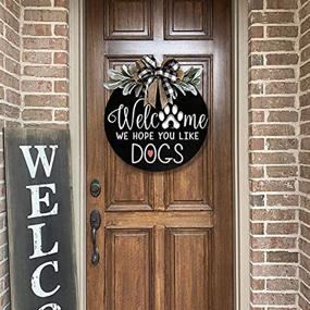 img 3 attached to 🚪 Ju7cer 16 Inch Dog Owners Welcome Sign for Front Door - Farmhouse Porch Decoration with Simulated Green Leaves (Black-Dog)