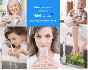 img 1 attached to 💧 Enhanced H&amp;G Lifestyles Inline RV Water Filter: Highly Effective in Reducing Unpleasant Taste, Odors, Chlorine, and Sediment in Drinking Water