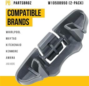 img 3 attached to 🔧 W10508950 Upper Dishrack Stop (2-Pack) for Whirlpool Dishwashers - Replacement for WPW10508950, AP6022472, 8562015, PS11755805, W10199682