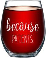 because patients funny stemless wine glass - perfect birthday & graduation gift for dental & 🦷 medical professionals - 15oz unique gift idea for dentists, hygienists, doctors & nurses - men & women logo