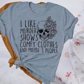 img 2 attached to 👕 Women's Casual Horror Tee: I Like Murder Shows, Friends & Horror - Funny Graphic Novelty Shirt - Athletic Tops for Casual Wear