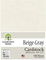 📄 beige gray cardstock - high-quality, 100-sheet pack - 8.5 x 11 inch - 65lb cover weight - clear path paper: ideal for crafts, diy projects, and printing logo