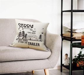 img 3 attached to 🏕️ Trailer Throw Pillow Case, Campers Gifts, Camper Decor - Apology Edition: 18 x 18 Inch Trailer Pillow Decorative Cotton Linen Cushion Cover for Sofa Couch Bed