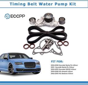 img 1 attached to 🔧 ECCPP Timing Belt Kit with Hydraulic Tensioner, Water Pump - Fits 2002-2005 Hyundai XG350 & 2004-2006 Kia Amanti 3.5 DOHC 24V G6CU