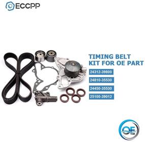 img 3 attached to 🔧 ECCPP Timing Belt Kit with Hydraulic Tensioner, Water Pump - Fits 2002-2005 Hyundai XG350 & 2004-2006 Kia Amanti 3.5 DOHC 24V G6CU