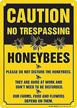 vincenicy trespassing honeybees protected weatherproof logo