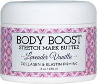 🌸 body boost lavender vanilla stretch mark butter 8 oz.: a safe and effective solution for stretch marks and scars during pregnancy and nursing - infused with shea butter logo