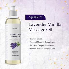img 2 attached to Aquableu Lavender Vanilla Massage Oil - Therapy Grade Essential Oils - Home Massage Therapy - Relieve Muscle and Joint Pain, Nourish Skin, Promote Relaxation - 12oz