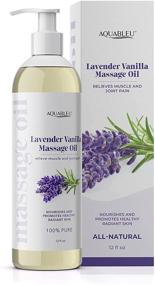 img 4 attached to Aquableu Lavender Vanilla Massage Oil - Therapy Grade Essential Oils - Home Massage Therapy - Relieve Muscle and Joint Pain, Nourish Skin, Promote Relaxation - 12oz