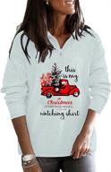 🎄 jiaotu women's christmas movie watching shirt | xmas truck and tree | my xmas long sleeve top for watching movies logo