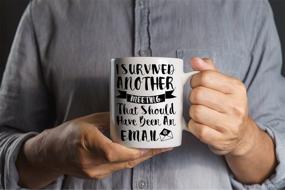 img 3 attached to 🙄 I Survived Another Meeting That Could Have Been An Email - 11oz Ceramic Coffee Mug - Sarcastic Office Meeting Gag - Funny Gifts For Bosses, CEOs, Managers, Employees, Family And Friends - By CBT Mugs