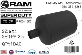 img 1 attached to 🔋 RAM PRO-450 Insulation Removal Vacuum Bag - Heavy Duty Tear-Proof 6 FT X 4 FT - Easy-Fill Spout & Lowest Dust Filter - Ideal for Contractors - Holds up to 450 LBS/ 75 CF