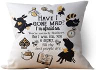 🎩 chillake vintage alice in wonderland pillow case for home decor - quirky mad quotes for kids/best friend - 18”x 18”inch logo