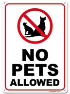 pets allowed warning sign weatherproof logo