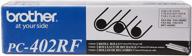 🖨️ brother printers pc402 refill rolls: essential for ppf-560, 580mc, mfc-660mc logo