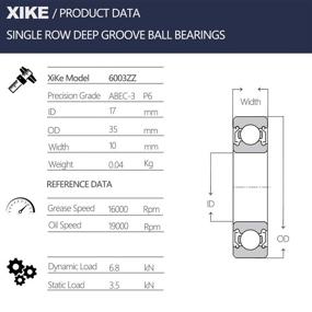 img 3 attached to 🔧 High-Performance XiKe 6003ZZ Bearings - Pre-Lubricated & Sized 17X35X10mm