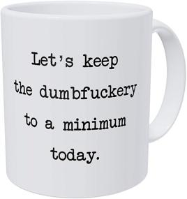 img 1 attached to 🤣 Wampumtuk Let's Keep The Annoyance to A Minimum Today: Funny Office Friendship Job 11oz Coffee Mug