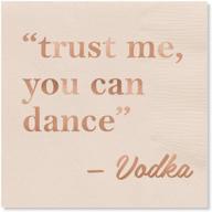 🍸 x&amp;o paper goods &#39;'trust me, you can dance - vodka' funny beverage napkins, pack of 20, 5'' x 5'' logo