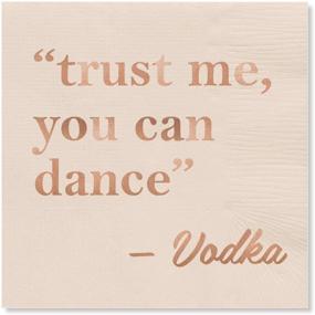 img 1 attached to 🍸 X&amp;O Paper Goods &#39;'Trust Me, You Can Dance - Vodka' Funny Beverage Napkins, Pack of 20, 5'' x 5''