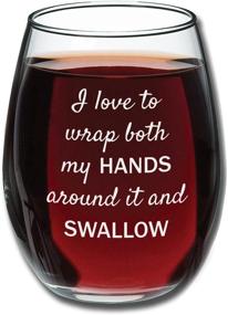 img 4 attached to 🍷 I Love to Wrap Both My Hands Around It and Swallow" Stemless Wine Glass: Hilarious Women's Gag Gift