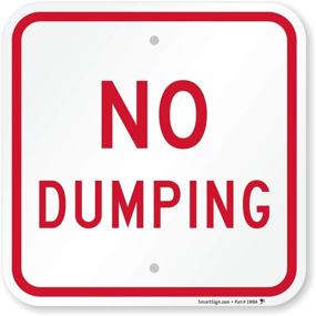 img 4 attached to 🚫 SmartSign Aluminum No Dumping Sign for Effective Waste Management