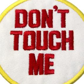 img 3 attached to 🙅 Don't Touch Me Embroidered Applique Patch: A Convenient Iron On or Sew On Solution