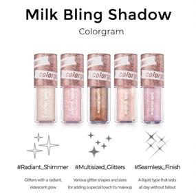 img 3 attached to ✨ Кремовые блеск тени COLORGRAM Milk Bling 3,2 г - настоящая красота макияжа K-Drama, долговечная жидкая блестящая подводка для глаз, без рассеянных жемчужин (09 Счастливый Аура)