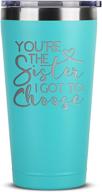 best friend birthday gifts for women - sister i got to choose mint tumbler - unique bff christmas presents logo