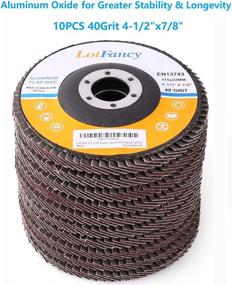 img 3 attached to 🔸 LotFancy 40 Grit Flap Discs, 4.5” x 7/8”, 10PCS Sanding Grinding Wheels - High-Performance Aluminum Oxide Abrasive, Type#27