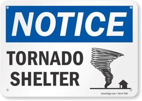 img 2 attached to Notice Tornado Shelter SmartSign Plastic