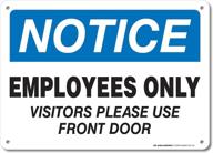 🚧 highly reliable & durable weatherproof employees only sign logo