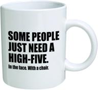 11oz funny mug - chair high five in the face for some people. cool birthday gift for coworkers, men & women, him or her, sister & brother. great idea for boyfriend. yates and franco presents logo