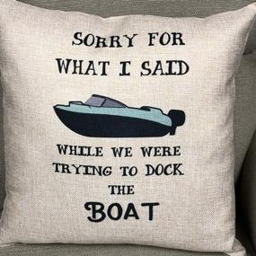 img 1 attached to 🚤 FaceYee Boat Pillow Covers - Docking Regrets: Cabin Life Decorative Throw Pillowcases - Gifts for Boat Lovers - Square Linen with Two Side Invisible Zipper - Color: Boat