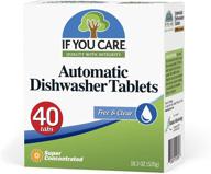 🌱 if you care 40 count dishwasher tablets – powerful, plant-based, concentrated, biodegradable, natural dish cleaner detergent, dishwashing soap tabs logo