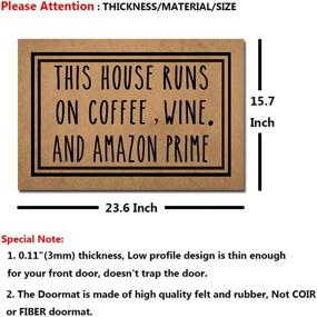 img 3 attached to 🍷 Doormat Funny Front Door Mat - Coffee & Wine Lover's Rubber Non-Slip Funny Doormat for Outdoor/Indoor Use - 23.6"(W) x 15.7"(L)