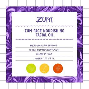 img 3 attached to 🌿 Zum Face Nourishing Face Oil - Natural Skincare Solution for Radiant Skin - 2 fl oz