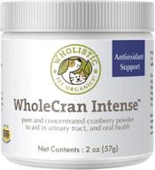 🍒 wholistic pet organics wholecran intense: cranberry for dogs uti, urinary tract support, bladder control and kidney health - organic dog cranberry powder with vitamin c and antioxidants - 2 oz logo