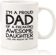 👨 proud father of an amazing daughter funny coffee mug - top christmas gifts for dad from daughter - unique xmas gag dad gifts from daughter, wife - cool birthday present idea for men, him - fun novelty cup logo