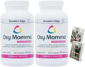 img 4 attached to 🐾 Breeders Edge Oxy Momma 2 Pack: Small Dog & Cat Nursing Support Chews and Birth Recovery Supplements - Postnatal Vitamins for Breastfeeding Moms - Lactating Aid for Cats and Dogs - Includes 2 E-Books