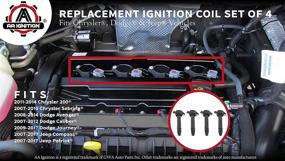 img 2 attached to 🚗 Комплект катушек зажигания из 4 штук - совместим с автомобилями Dodge, Jeep, Chrysler - 200, Sebring, Avenger, Caliber, Journey, Compass, Patriot - Заменяет оригинальные номера деталей: 4606824AB, UF557, C1587, 5C1644, C-1587, GN10346