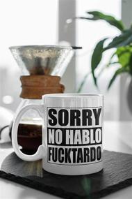 img 3 attached to 🎁 Discover Hilarious Gift Ideas - Humorous Coffee Mug, Apologies No Hablo Fuctardo Cup, Unique Novelty Coffee Mugs for Him, Funny Coffee Mugs for Her, Awesome & Witty Tea Cup (Ftardo White)