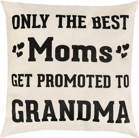 img 4 attached to 👵 Ouddy Only The Best Moms Get Promoted to Grandma: Square Linen Blessing Pillow Cases for Mothers Day Decorations (18" x 18")