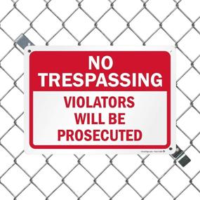 img 2 attached to No Trespassing Violators Prosecuted SmartSign