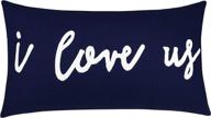 🏠 eurasia decor i love us embroidered pillow cover - perfect family addition for new home and master bedroom décor - 14x24 inches navy throw pillow логотип